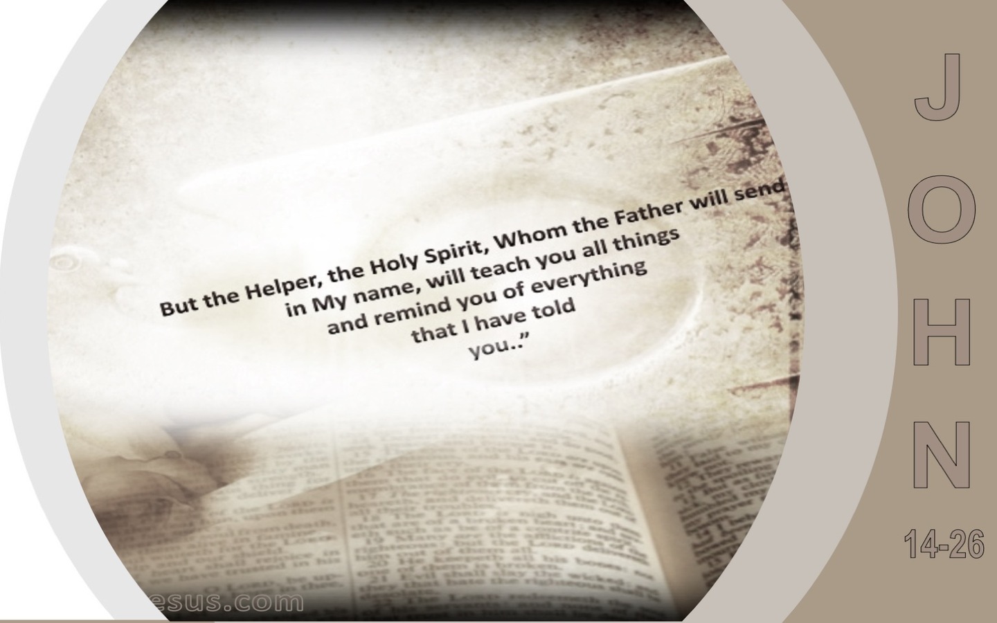 John 14:26 The Holy Spirit Whom The Father Will Send (gray)
